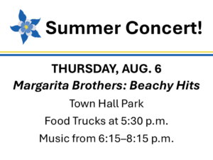 August 6 free concert with Margarita Brothers